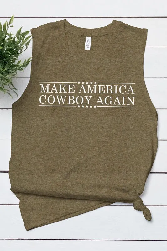 Make America Cowboy Again Muscle Tank
