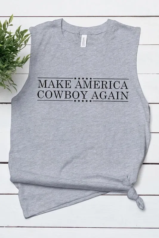 Make America Cowboy Again Muscle Tank